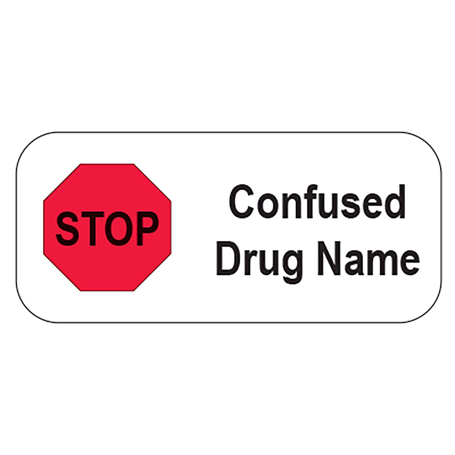 HEROIN デモテープ TOXO VOMIT GISM CONFUSE Stop Confused Drug Name Labels - 20815 - Health Care Logistics®