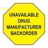 Unavailable Drug Manufacturer Backorder Labels - 2873 - Health Care ...